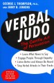 Verbal judo : the gentle art of persuasion  Cover Image