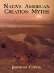 Native american creation myths Cover Image