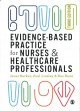 Evidence-based practice for nurses & healthcare professionals  Cover Image