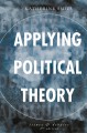 Applying political theory : issues and debates  Cover Image