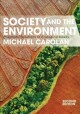 Society and the environment : pragmatic solutions to ecological issues  Cover Image