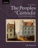 The peoples of Canada : a pre-Confederation history  Cover Image