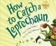 Go to record How to catch a leprechaun