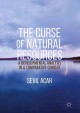 Go to record The curse of natural resources : a developmental analysis ...