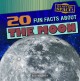 20 fun facts about the moon  Cover Image