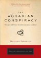 Go to record The aquarian conspiracy : personal and social transformati...