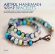 Go to record Artful handmade wrap bracelets : a complete guide to creat...