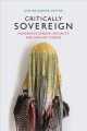 Go to record Critically sovereign : indigenous gender, sexuality, and f...