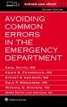 Avoiding common errors in the emergency department  Cover Image