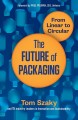 The future of packaging : from linear to circular  Cover Image