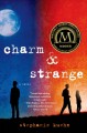 Go to record Charm & strange : a novel