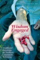Wisdom engaged : traditional knowledge for northern community well-being  Cover Image
