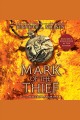 Mark of the thief Mark of the Thief Series, Book 1. Cover Image
