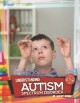 Go to record Understanding autism spectrum disorder