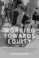 Go to record Working towards equity : disability rights activism and em...