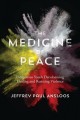 The medicine of peace : Indigenous youth decolonizing healing and resisting violence  Cover Image