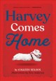 Go to record Harvey comes home