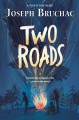 Go to record Two roads : a Creek boy in search of his place in the world