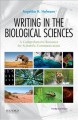 Writing in the biological sciences : a comprehensive resource for scientific communication  Cover Image