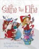 Go to record Selfie the elfie