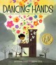 Go to record Dancing hands : how Teresa Carreño played the piano for Pr...