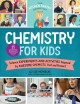 Go to record Chemistry for kids : homemade science experiments and acti...