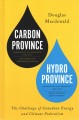 Go to record Carbon province, hydro province : greenhouse gas emmission...