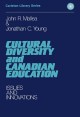 Cultural diversity and Canadian education issues and innovations  Cover Image