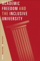 Academic freedom and the inclusive university Cover Image