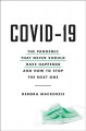 Go to record COVID-19 : the pandemic that never should have happened an...
