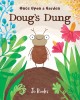 Go to record Doug's dung