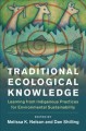 Traditional ecological knowledge : learning from indigenous practices for environmental sustainability  Cover Image
