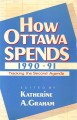 How Ottawa spends, 1990-91 : tracking the second agenda  Cover Image
