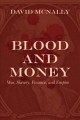 Go to record Blood and money : war, slavery, finance, and empire