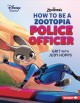 Go to record How to be a Zootopia police officer : grit with Judy Hopps