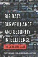 Big data surveillance and security intelligence : the Canadian case  Cover Image