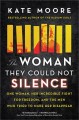 Go to record The woman they could not silence : one woman, her incredib...