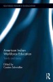 American Indian workforce education : trends and issues  Cover Image