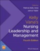 Go to record Kelly Vana's nursing leadership and management