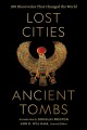 Lost cities, ancient tombs : 100 discoveries that changed the world  Cover Image