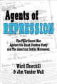 Agents of repression : the FBI's secret wars against the Black Panther Party and the American Indian Movement  Cover Image