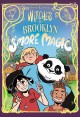 Witches of Brooklyn. 3, S'more magic  Cover Image