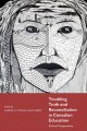 Troubling truth and reconciliation in Canadian education : critical perspectives  Cover Image