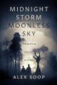 Go to record Midnight storm moonless sky : Indigenous horror stories