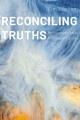 Go to record Reconciling truths : reimagining public inquiries in Canada