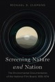 Screening nature and nation : the environmental documentaries of the National Film Board, 1939-1974  Cover Image