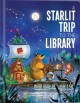 A starlit trip to the library  Cover Image