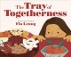 Go to record The tray of togetherness