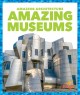 Amazing museums  Cover Image