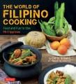 The world of Filipino cooking : food and fun in the Philippines  Cover Image